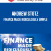 Andrew Stotz – Finance Made Ridiculously Simple