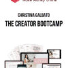 Christina Galbato – The Creator Bootcamp