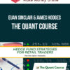 Euan Sinclair & James Hodges – The Quant Course