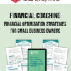 Financial Coaching Toolkit – Financial Optimization Strategies for Small Business Owners