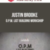 Justin Brooke – O.P.M. List Building Workshop