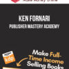 Ken Fornari – Publisher Mastery Academy