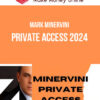 Mark Minervini – Private Access 2024