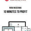 Nobu Musekiwa – 10 minutes to Profit