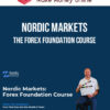 Nordic Markets – The Forex Foundation Course