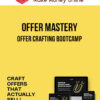 Offer Mastery – Offer Crafting Bootcamp
