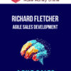 Richard Fletcher – Agile Sales Development