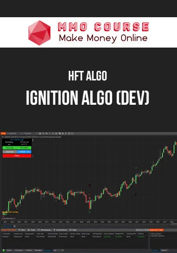 HFT Algo – Ignition Algo (Dev)