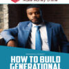 Ross Mac – Building Generational Wealth: 529 College Savings Plan