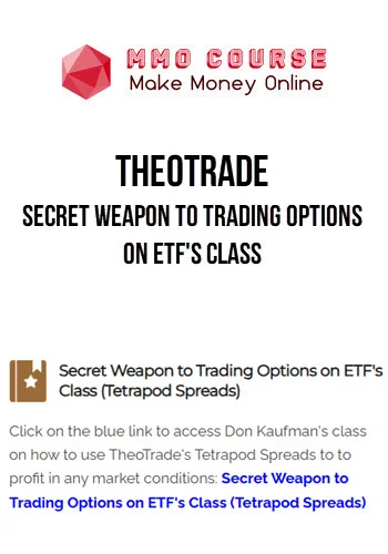 TheoTrade – Secret Weapon to Trading Options on ETF's Class