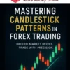 Vivek Gheghate – Mastering Candlestick Patterns in Forex Trading