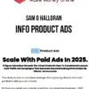 Sam O Halloran – Info Product Ads