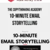 The CopyThinking Academy – 10-Minute Email Storytelling