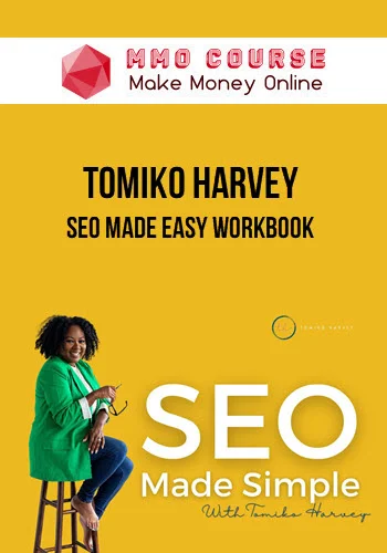 Tomiko Harvey – SEO Made Easy Workbook
