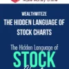WealthWitEze – The Hidden Language Of Stock Charts