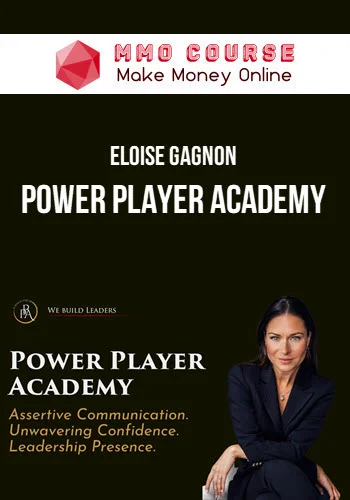 Eloise Gagnon – Power Player Academy
