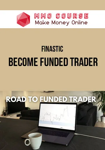 Finastic – Become Funded Trader
