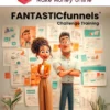 Jonathan Mast – FANTASTICfunnels™ Challenge Training