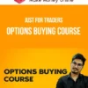 Just for Traders – Options Buying Course