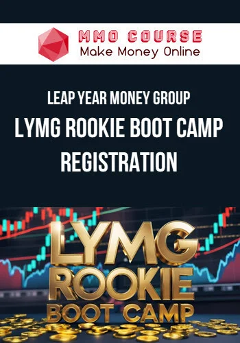 Leap Year Money Group – LYMG Rookie Boot Camp Registration
