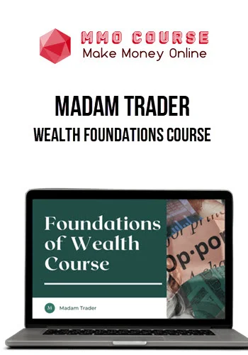 Madam Trader – Wealth Foundations Course