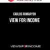 Carlos Romaryoh – View For Income