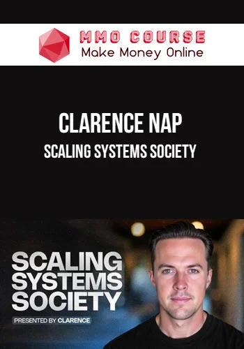 Clarence Nap – Scaling Systems Society
