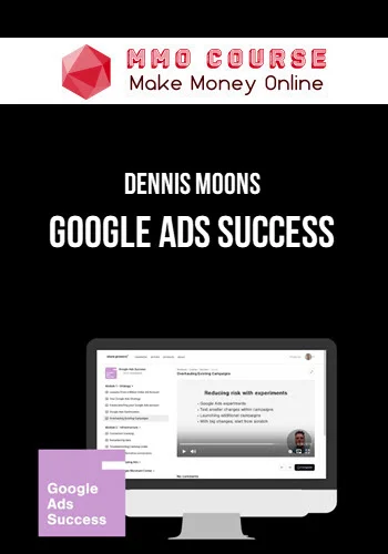 Dennis Moons – Google Ads Success