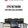 Epic Network – Epic First Deal Blueprint