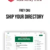 Frey Chu – Ship Your Directory