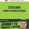 Steve Chen – Journey to Financial Freedom
