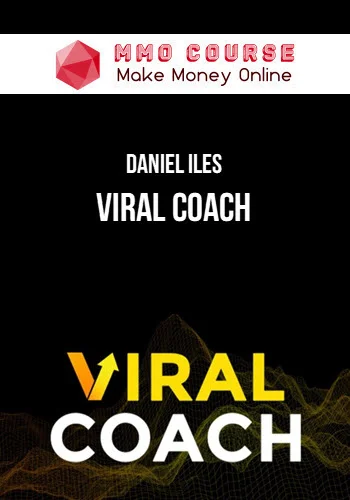 Daniel Iles – Viral Coach