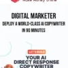 Digital Marketer – Deploy a World-Class AI Copywriter in 90 Minutes
