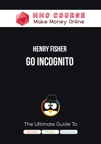 Henry Fisher – Go Incognito