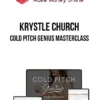 Krystle Church – Cold Pitch Genius Masterclass