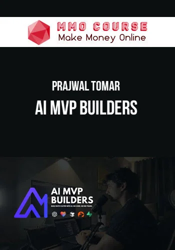 Prajwal Tomar – AI MVP Builders