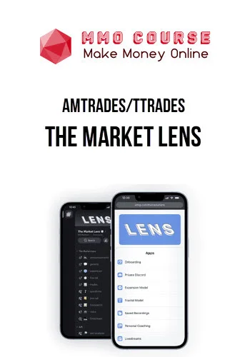 AMTrades/TTrades – The Market Lens