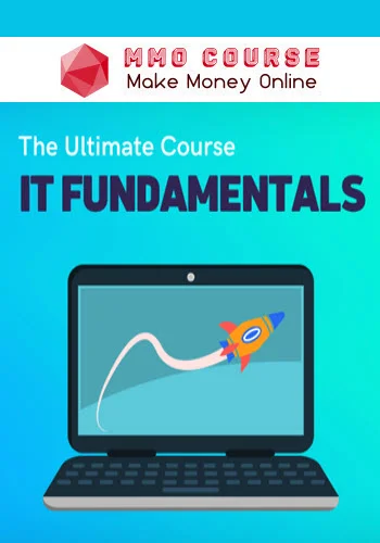 Nana Janashia – The Ultimate IT Fundamentals Course