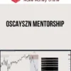 OscaySZN Mentorship