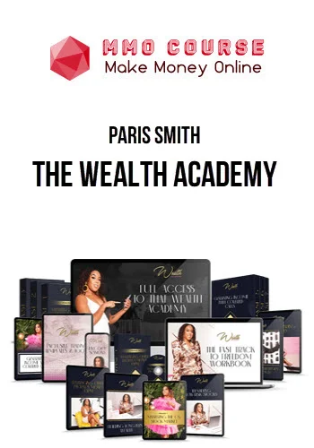 Paris Smith – The Wealth Academy