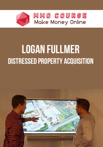 Logan Fullmer – Distressed Property Acquisition Logan Fullmer – Distressed Property Acquisition