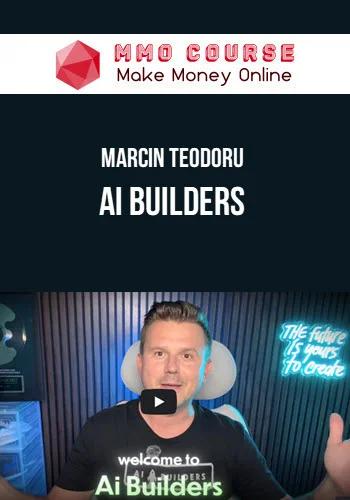 Marcin Teodoru – AI Builders