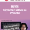 Maven – Systematically Improving RAG Applications