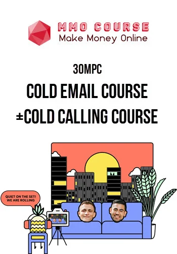 30MPC – Cold Email Course+Cold Calling Course 30MPC – Cold Email Course+Cold Calling Course