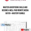 Wynbrooke Advertising Academy – Master Advertising Skills and Become a Well-Paid Remote Media Buyer + Mastery Bundle