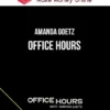 Amanda Goetz – Office Hours