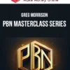 Greg Morrison – PBN Masterclass Series