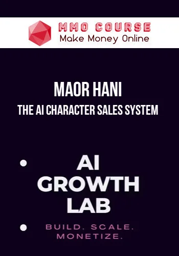 Maor Hani – The AI Character Sales System