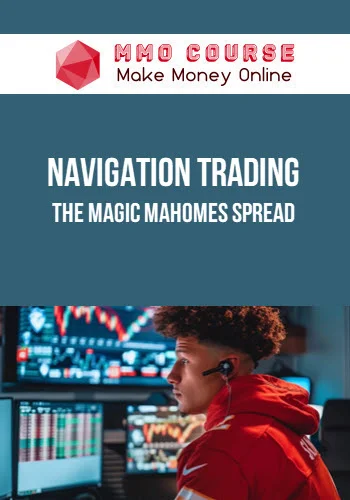 Navigation Trading – The Magic Mahomes Spread