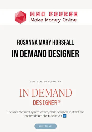 Rosanna Mary Horsfall – In Demand Designer